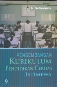 Image of Pengembangan Kurikulum Pendidikan Cerdas Istimewa